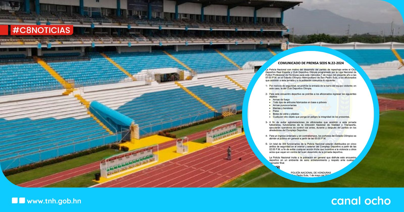 Conozca las medidas de seguridad para el partido de Olimpia-Real España en SPS