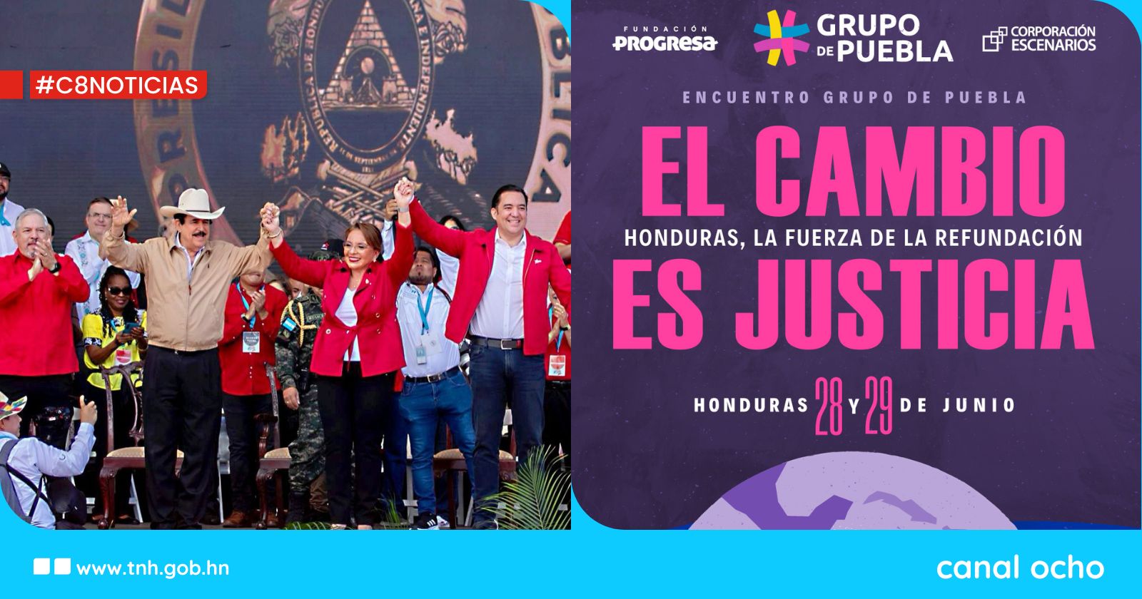 Sesión de trabajo del Grupo de Puebla: “El cambio es justicia, Honduras la fuerza de la refundación”