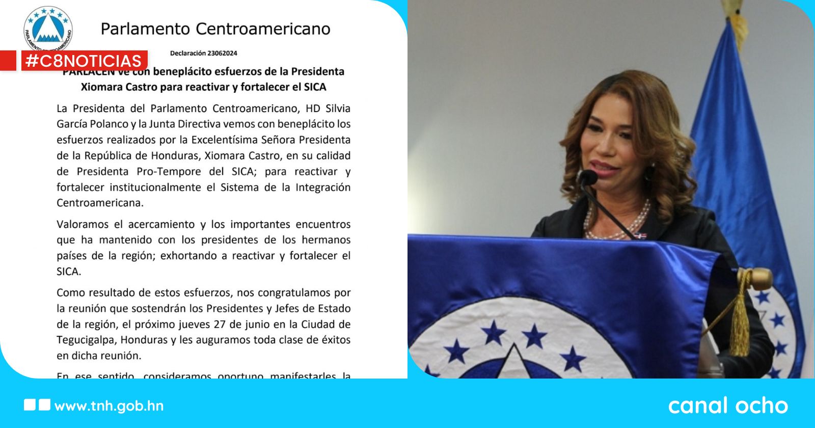 PARLACEN ve con beneplácito esfuerzos de la Presidenta Castro para reactivar y fortalecer el SICA