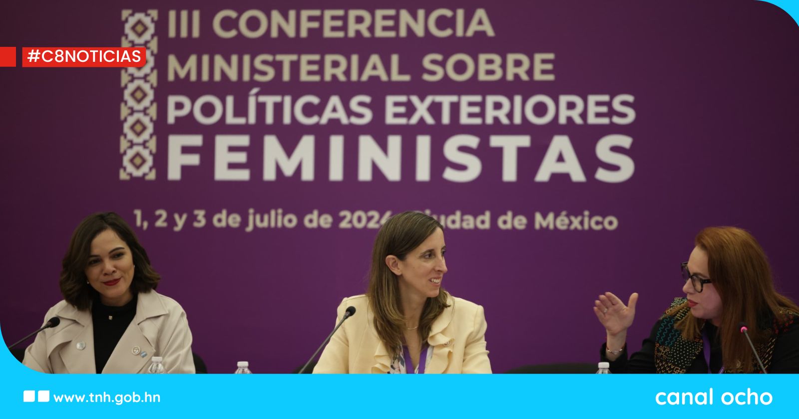 Honduras presente en la III Cumbre Internacional sobre Políticas Exteriores Feministas