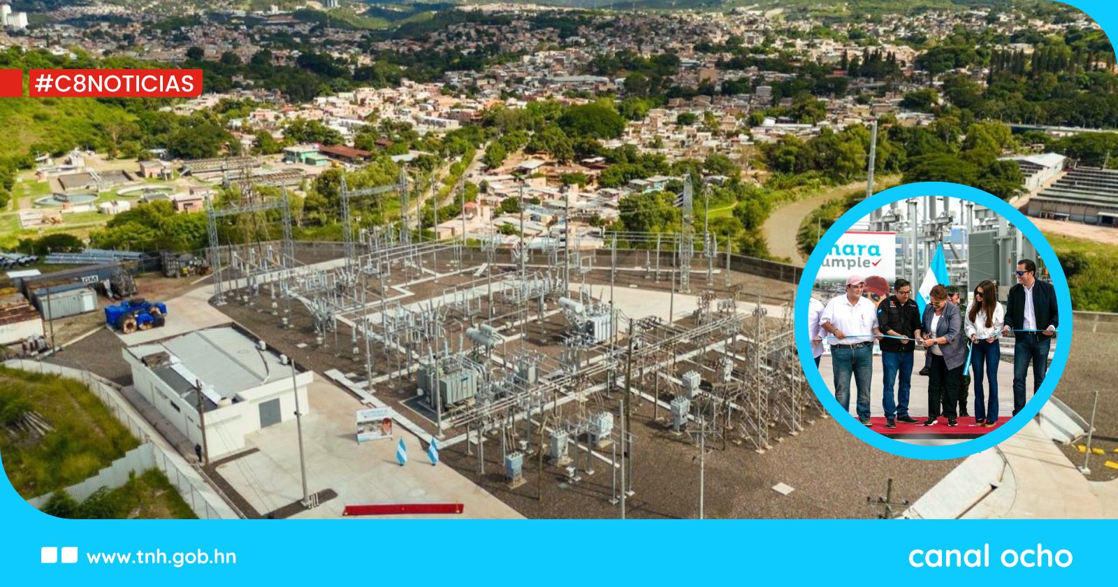 Presidenta Xiomara Castro inaugura ampliación de la subestación eléctrica “Miraflores”