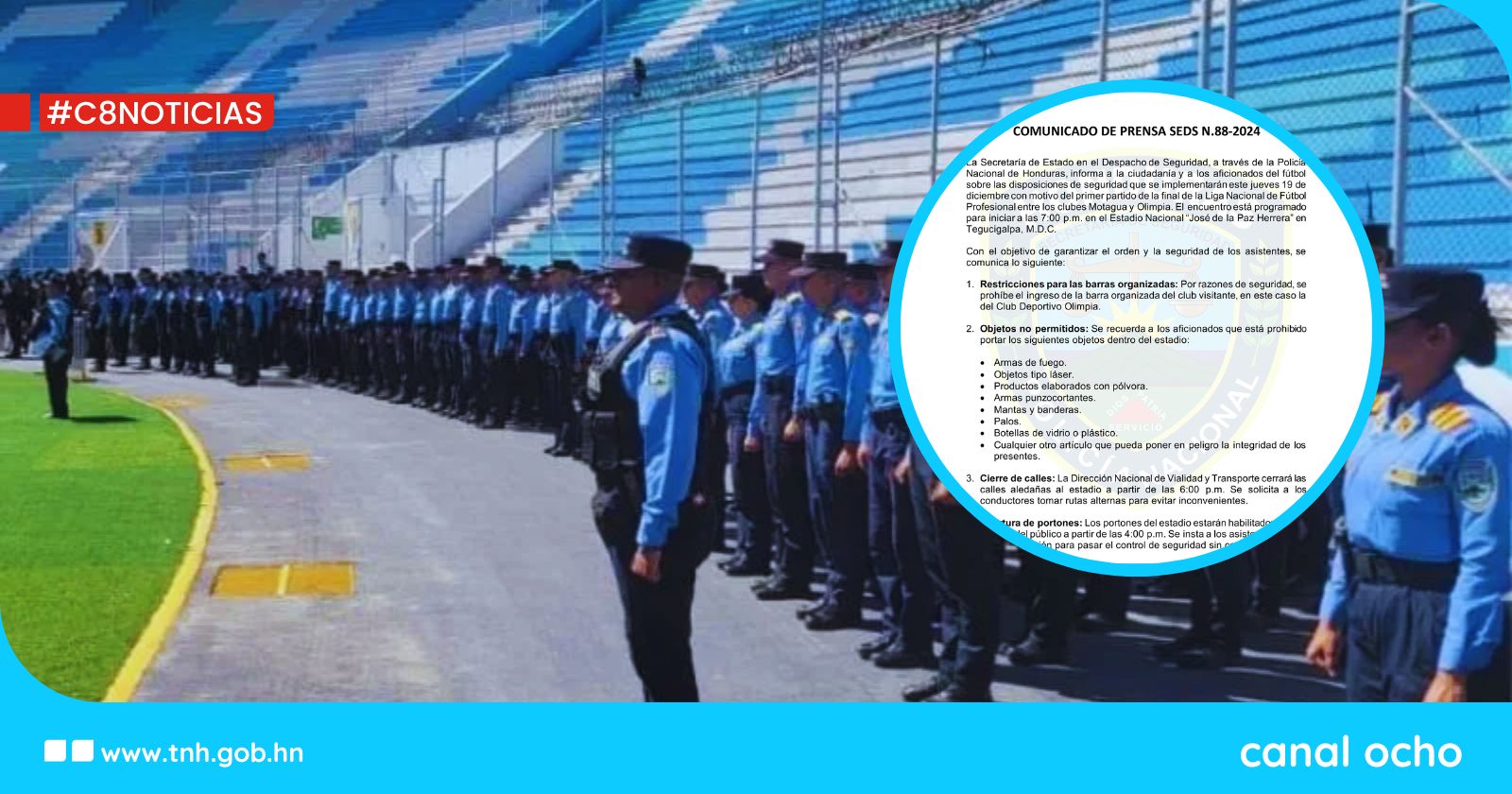 Policía Nacional destina 1,000 agentes para el partido Motagua versus Olimpia