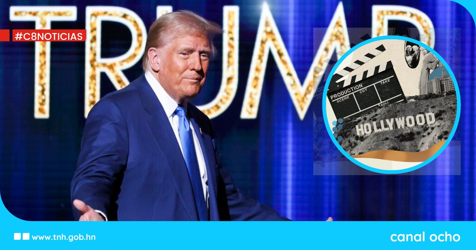 Trump designa a tres estrellas de cine como sus «ojos» y «oídos» en Hollywood