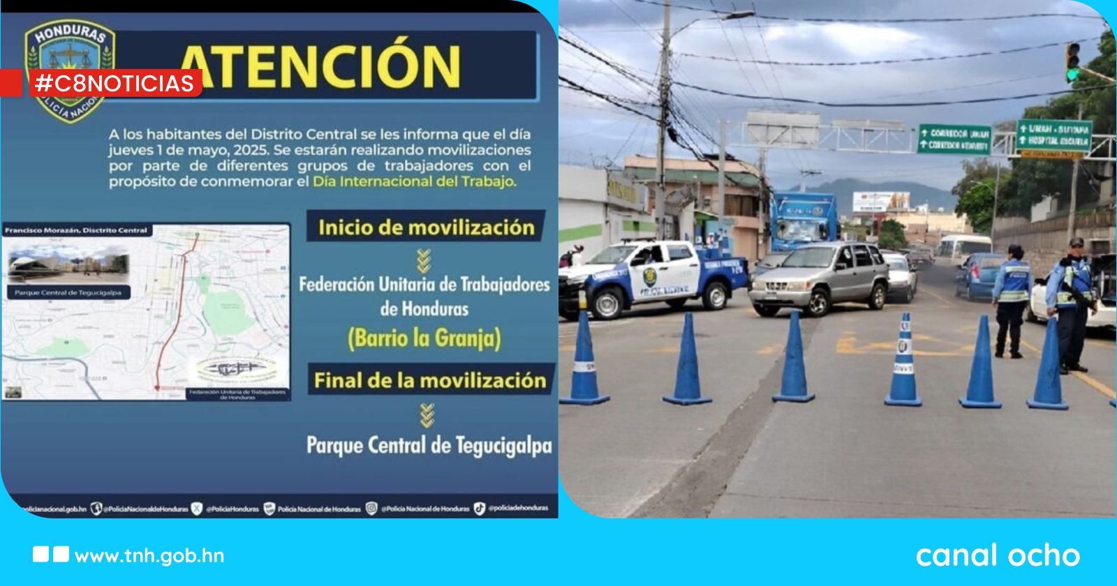 Calles en Tegucigalpa que estarán cerradas por movilización del Día del Trabajo
