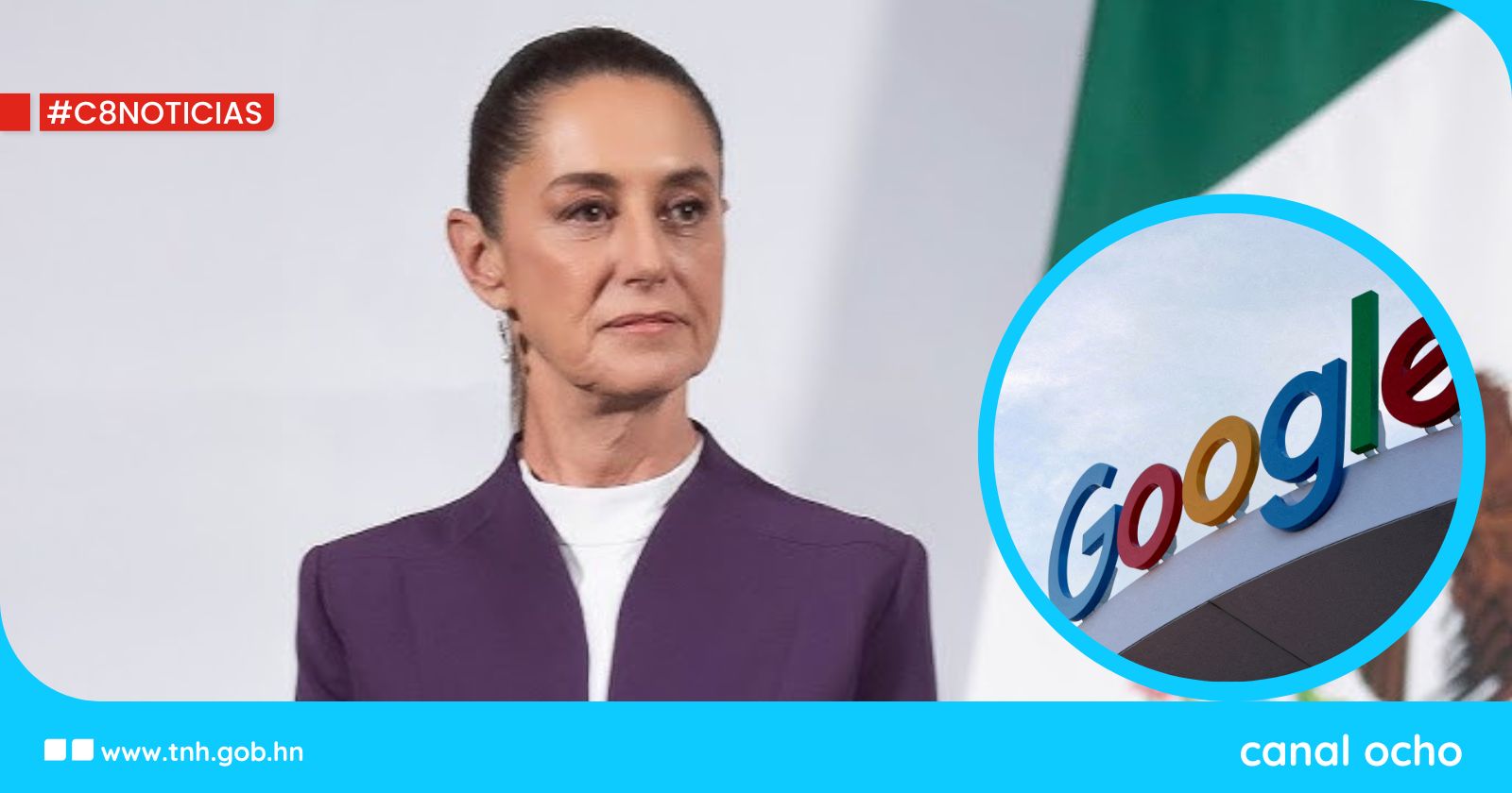 Sheinbaum reafirma demanda a Google por denominar Golfo de América al Golfo de México