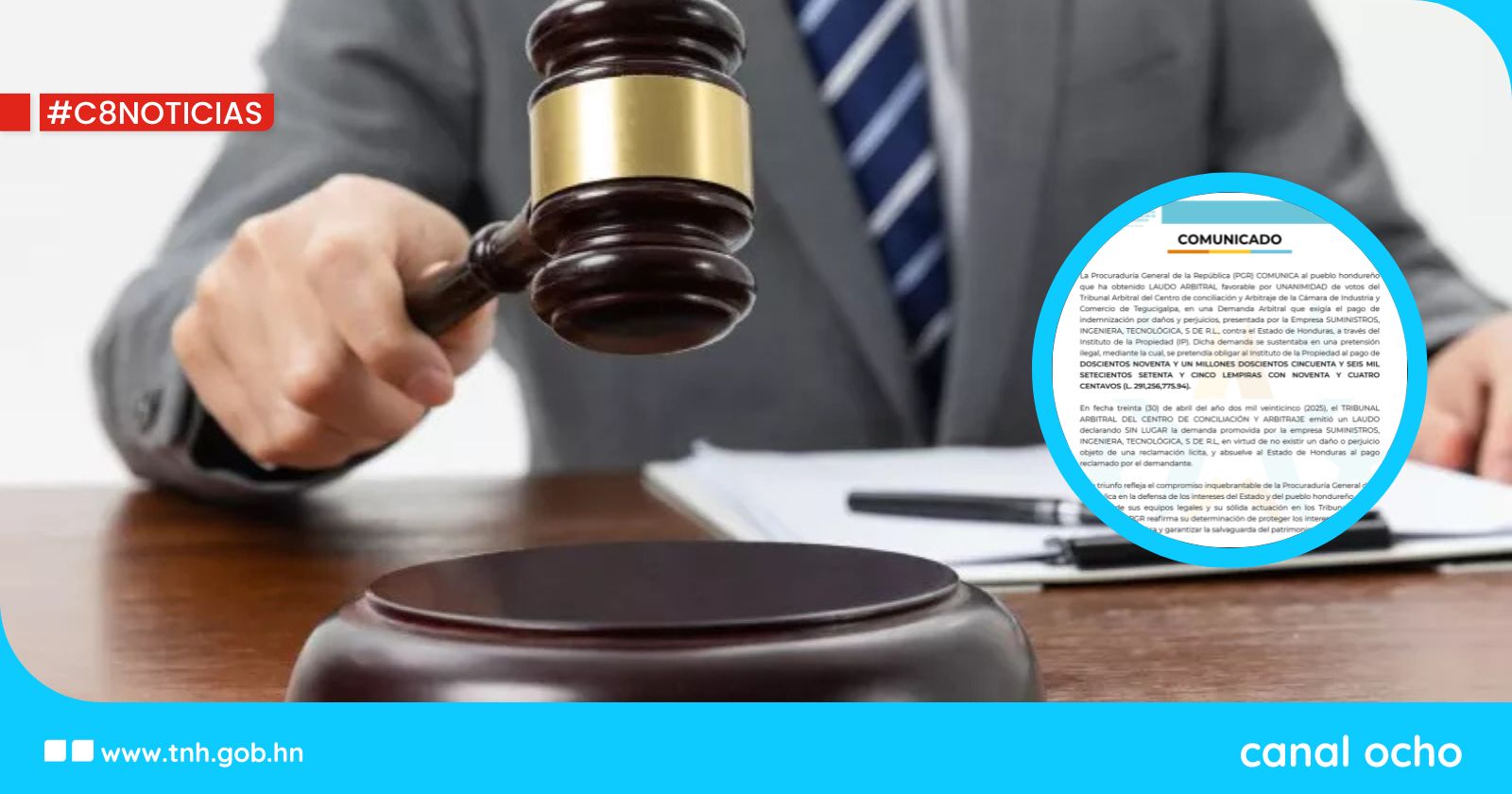 PGR logra laudo arbitral favorable por más de L291 millones
