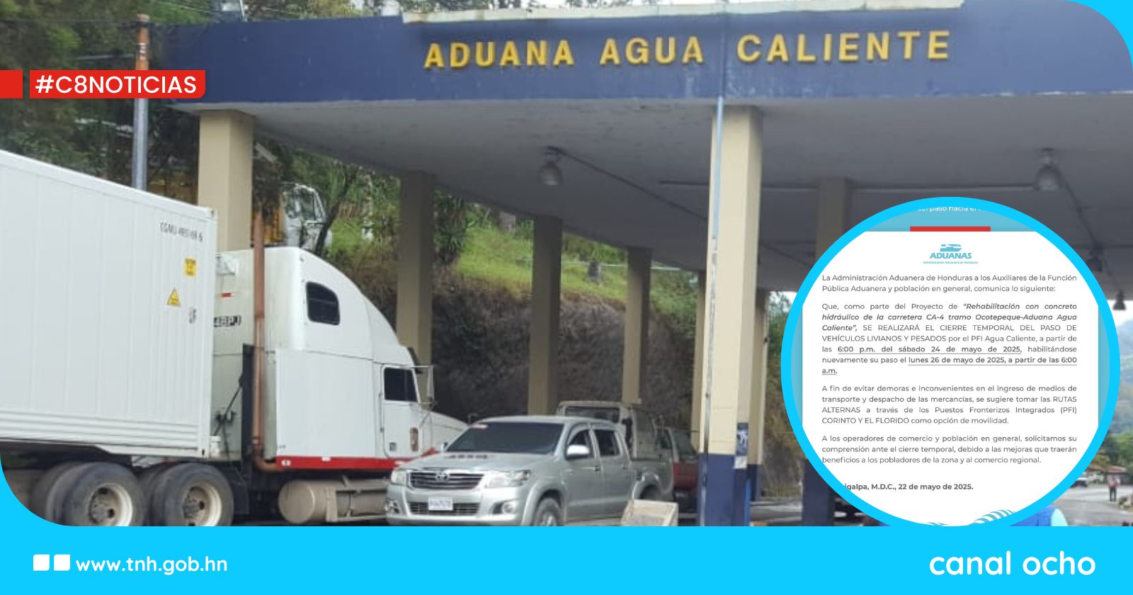 ¡Atención! Aduanas cierra temporalmente paso de vehículos livianos y pesados en PFI Agua Caliente