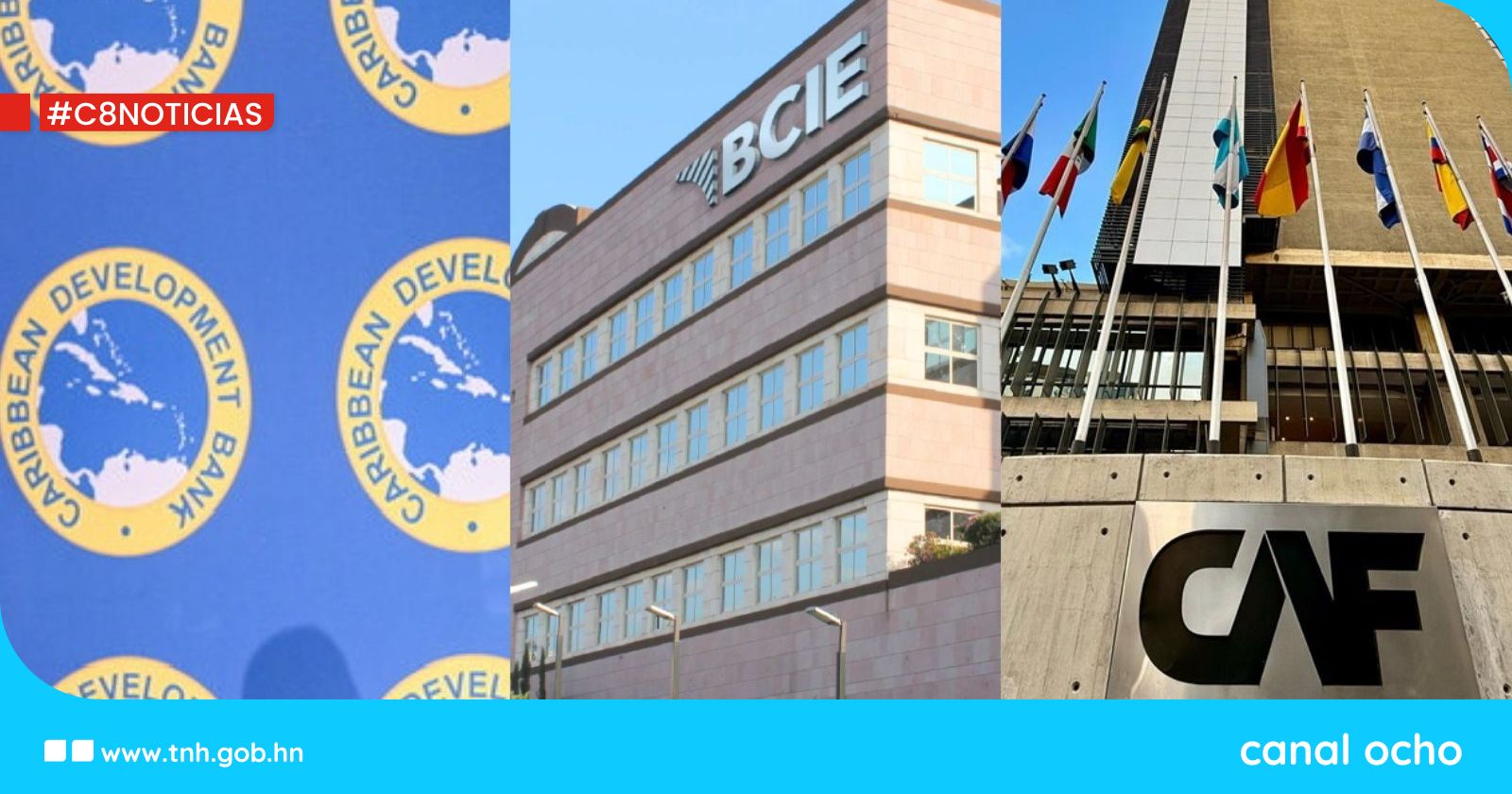 BCIE firma acuerdos financieros con CAF y CDB por más de 1,150 millones de dólares