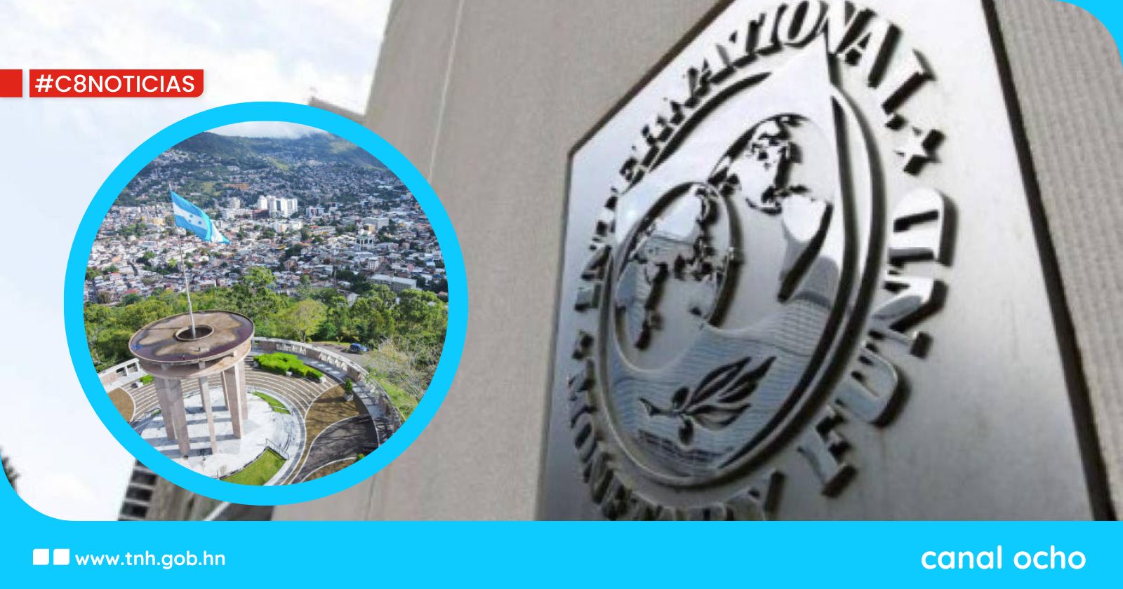 FMI desembolsa 160 millones de dólares en apoyo presupuestario para Honduras