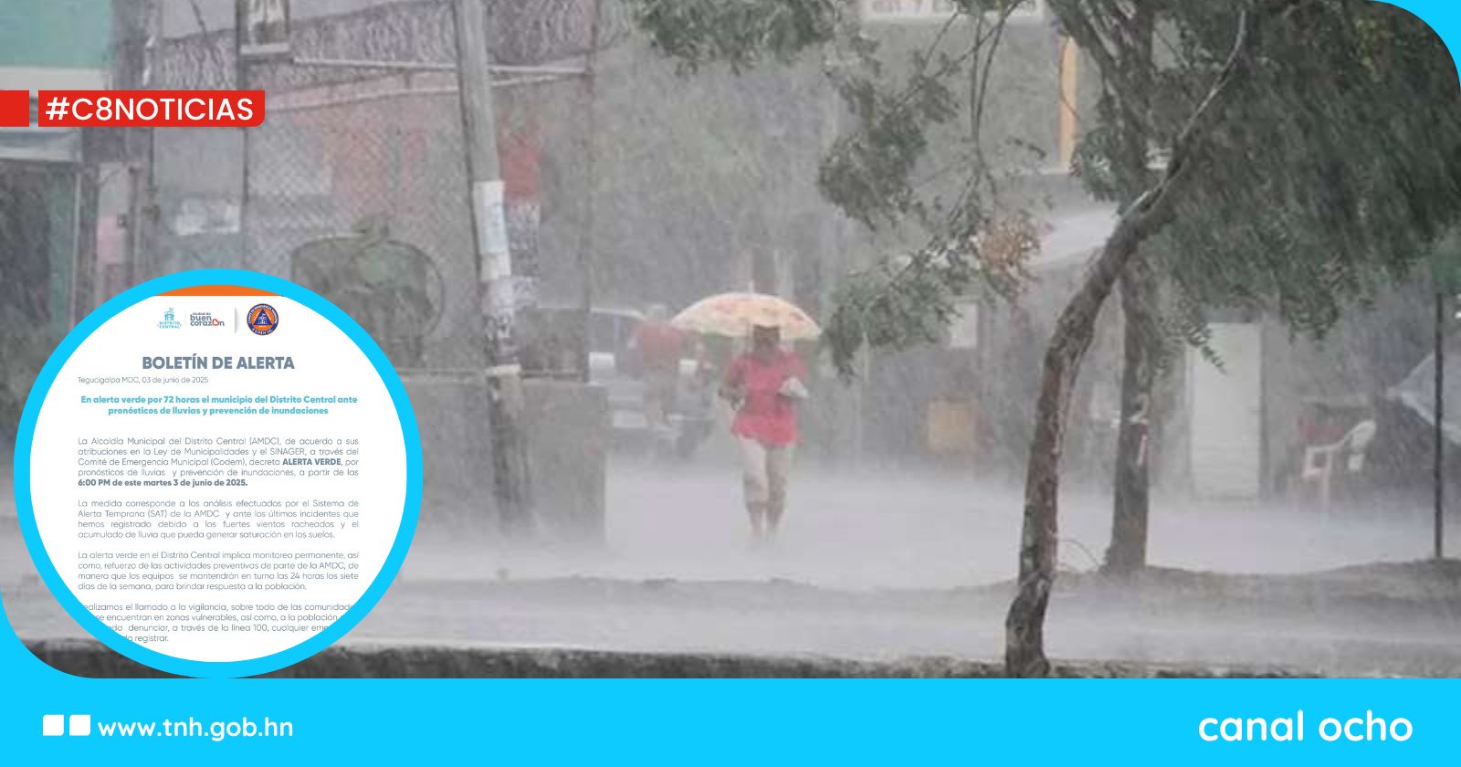 AMDC declara alerta verde por 72 horas en la capital
