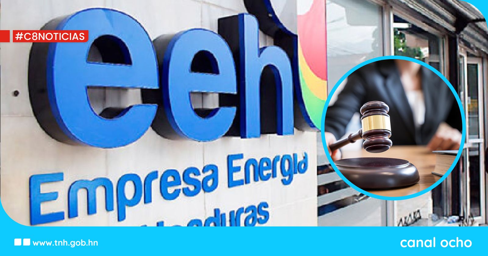 Juez ordena a EEH pagar más de L686 millones al Estado de Honduras
